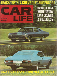 CAR LIFE 1967 MAY - HOT CHEVYS TESTED, TURBINES